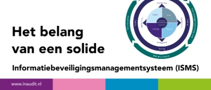 Het belang van een solide informatie-beveiligings-management-systeem (ISMS)