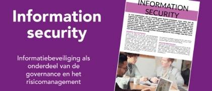 Informatiebeveiliging als onderdeel van de governance en het risicomanagement