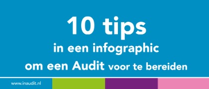 10 tips om een Audit voor te bereiden